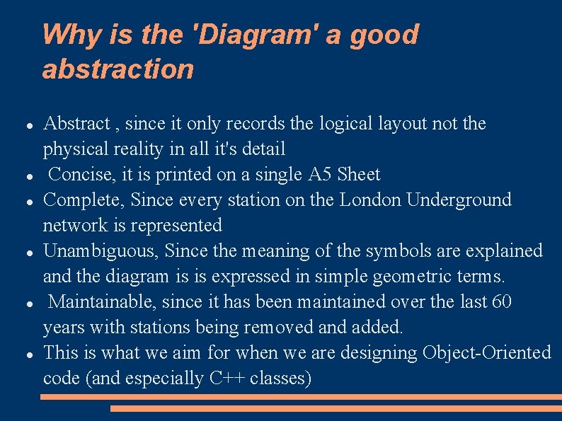 Why is the 'Diagram' a good abstraction Abstract , since it only records the