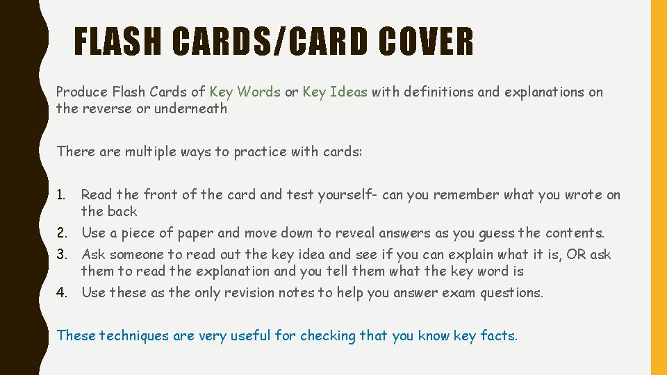 FLASH CARDS/CARD COVER Produce Flash Cards of Key Words or Key Ideas with definitions FLASH CARDS/CARD COVER Produce Flash Cards of Key Words or Key Ideas with definitions