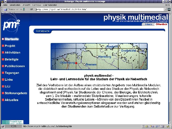 physik multimedial Lehr- und Lernmodule für das Studium der Physik als Nebenfach www. physik-multimedial.