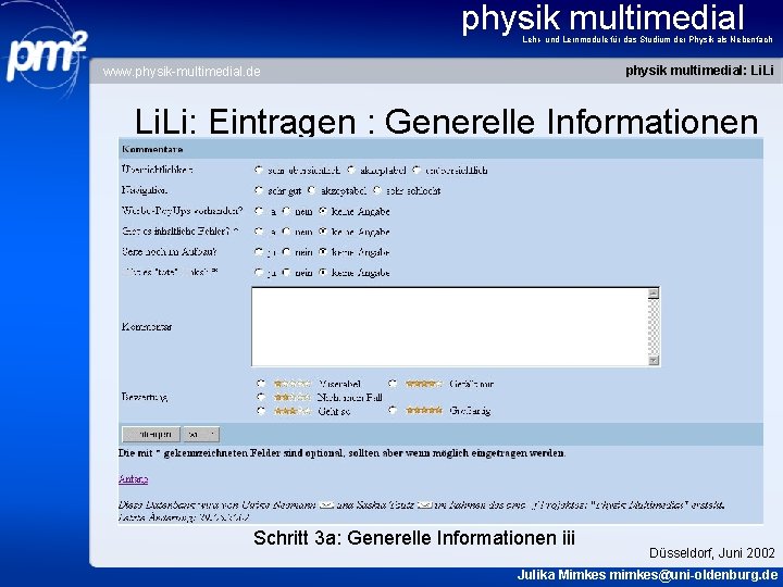 physik multimedial Lehr- und Lernmodule für das Studium der Physik als Nebenfach physik multimedial: