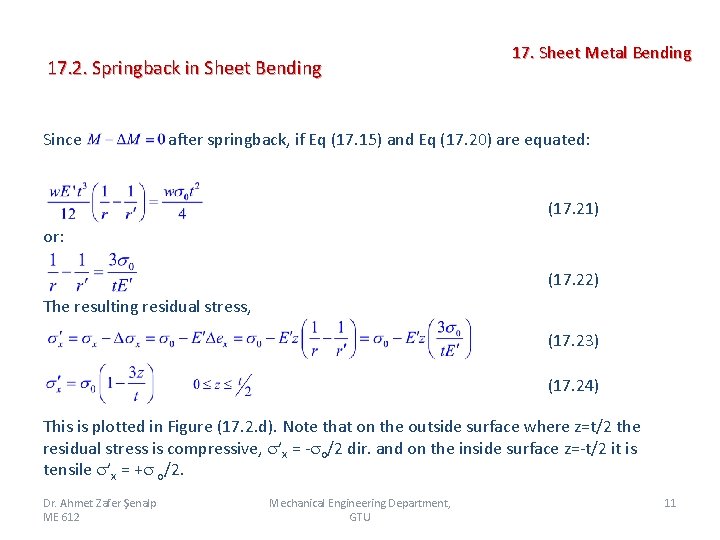 ME 612 Metal Forming and Theory of Plasticity
