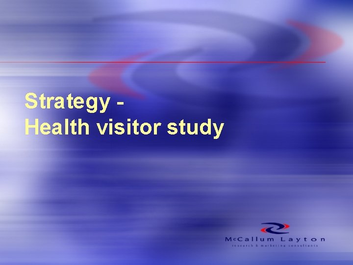 Strategy Health visitor study 