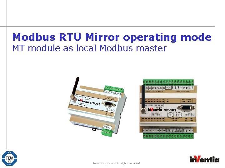 Modbus RTU Mirror operating mode MT module as local Modbus master Inventia sp. z