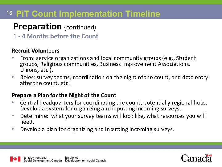 16 NOW AND TOMORROW EXCELLENCE IN Pi. T Count Implementation Timeline EVERYTHING WE DO