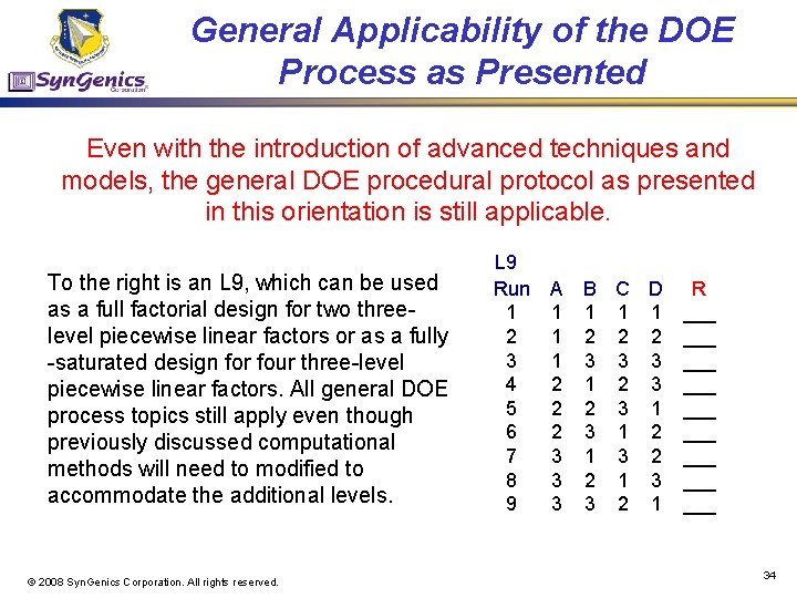 General Applicability of the DOE Process as Presented Even with the introduction of advanced