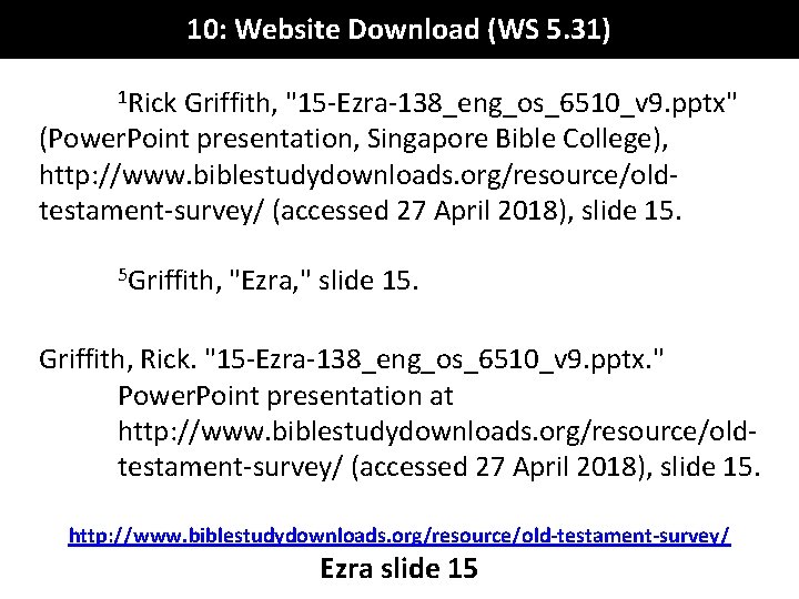 10: Website Download (WS 5. 31) 1 Rick Griffith, "15 -Ezra-138_eng_os_6510_v 9. pptx" (Power.