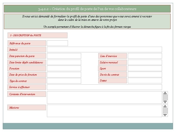 3. 4. 2. 2 – Création du profil de poste de l’un de vos