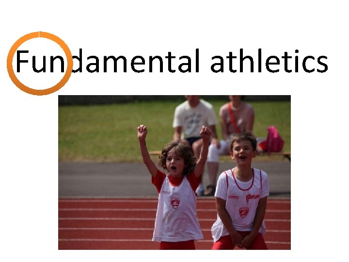 Fundamental athletics 