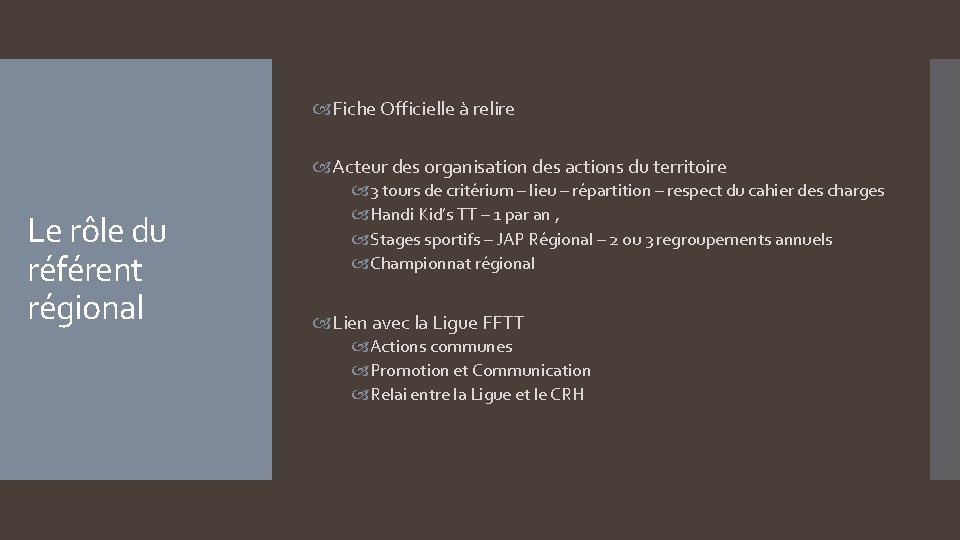  Fiche Officielle à relire Acteur des organisation des actions du territoire Le rôle