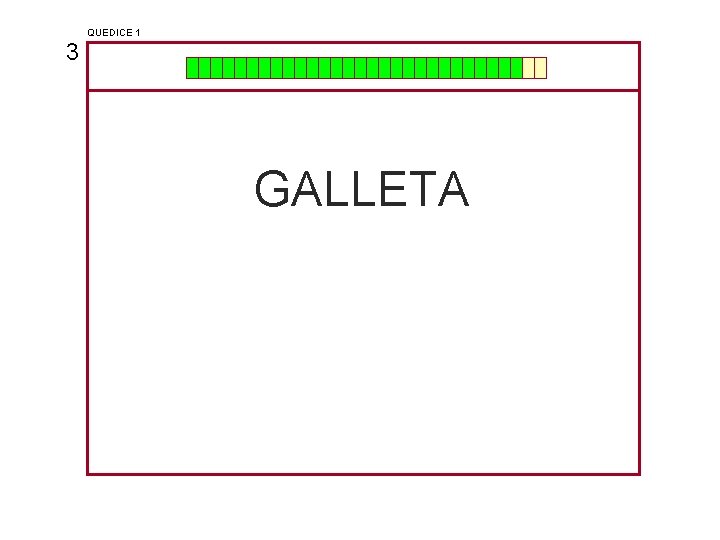 QUEDICE 1 3 GALLETA 