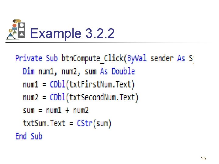 Example 3. 2. 2 25 