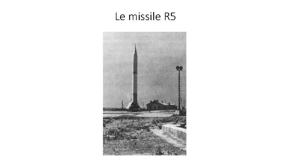 Le missile R 5 