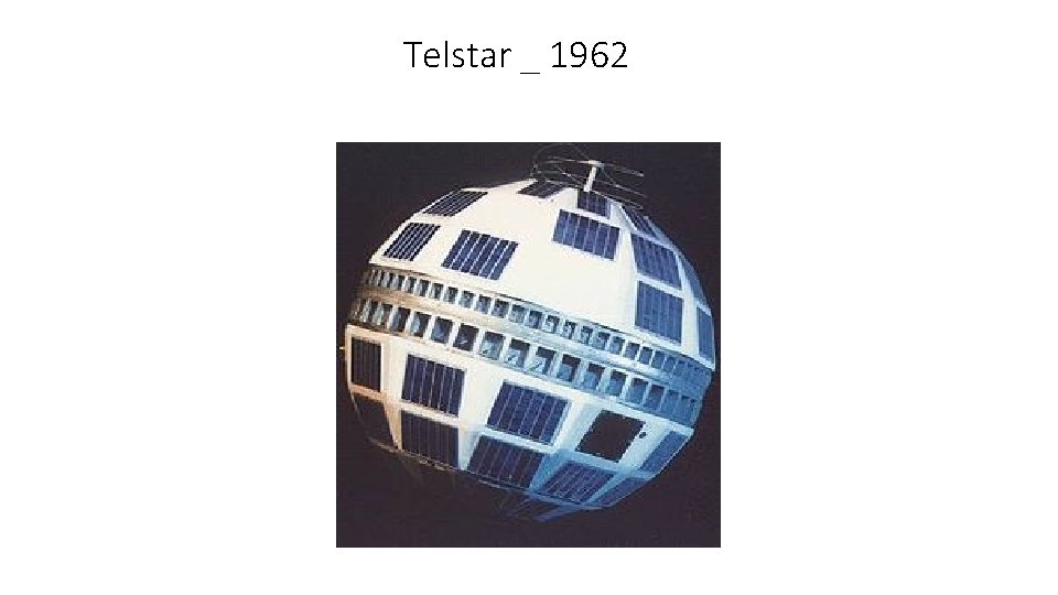 Telstar _ 1962 