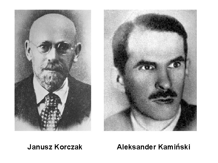 Janusz Korczak Aleksander Kamiński 