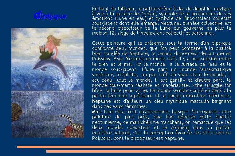 diptyque En haut du tableau, la petite sirène à dos de dauphin, navigue à diptyque En haut du tableau, la petite sirène à dos de dauphin, navigue à