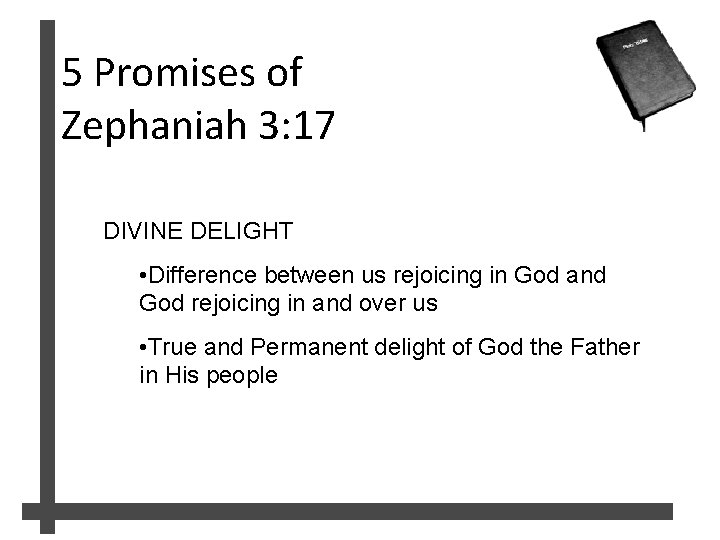 5 Promises of Zephaniah 3: 17 DIVINE DELIGHT • Difference between us rejoicing in