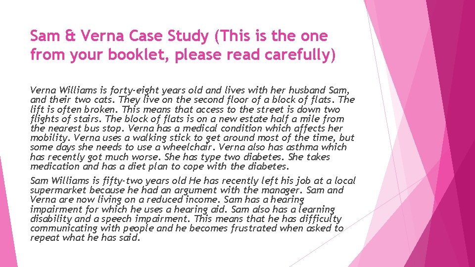 Sam & Verna Case Study (This is the one from your booklet, please read