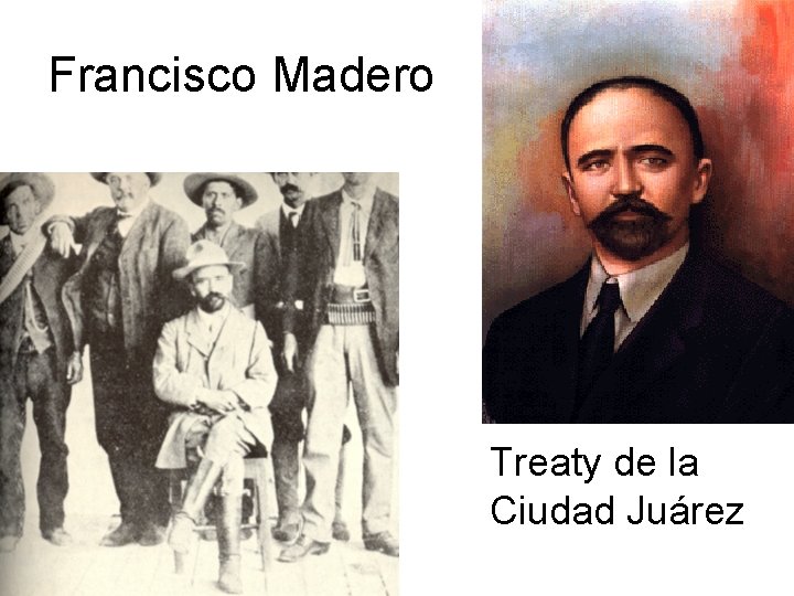 Francisco Madero Treaty de la Ciudad Juárez 