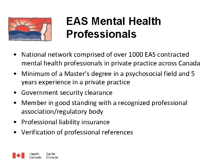 EAS Mental Health Professionals • National network comprised of over 1000 EAS contracted mental