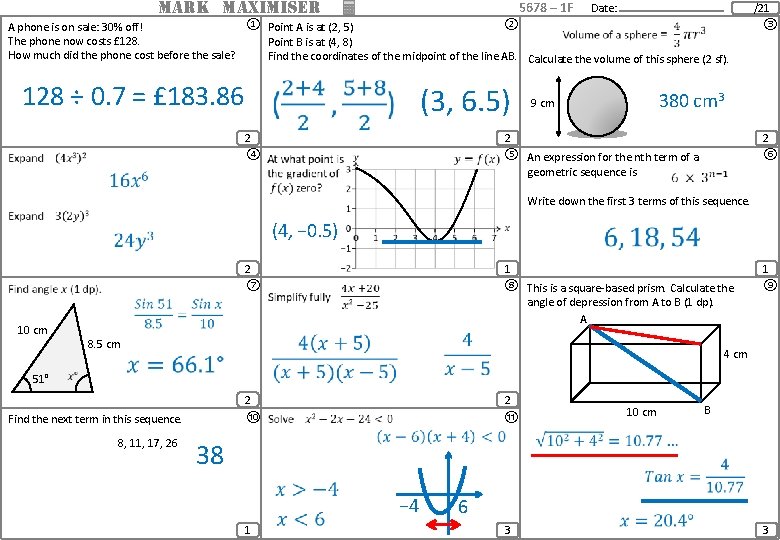 MARK MAXIMISER 5678 – 1 F Date: /21 ① Point A is at (2, MARK MAXIMISER 5678 – 1 F Date: /21 ① Point A is at (2,