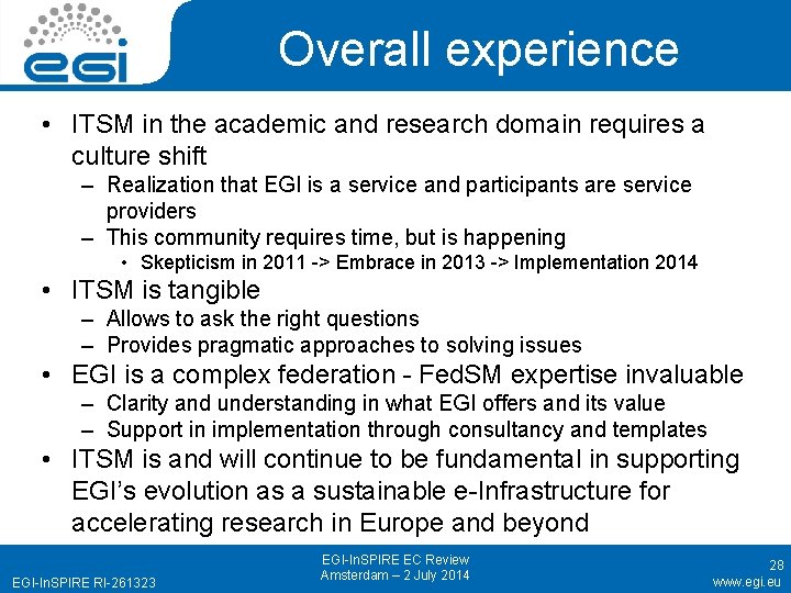 Overall experience • ITSM in the academic and research domain requires a culture shift