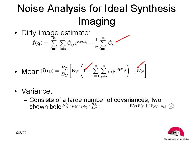Noise Analysis for Ideal Synthesis Imaging dc component added with natural weight • Dirty