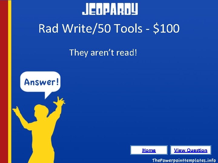 Rad Write/50 Tools - $100 They aren’t read! Home View Question 