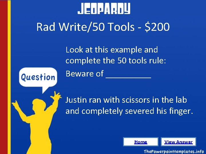 Rad Write/50 Tools - $200 Look at this example and complete the 50 tools