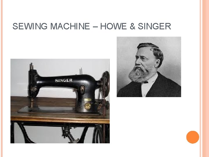 SEWING MACHINE – HOWE & SINGER 