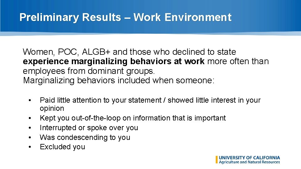 Preliminary Results – Work Environment Women, POC, ALGB+ and those who declined to state