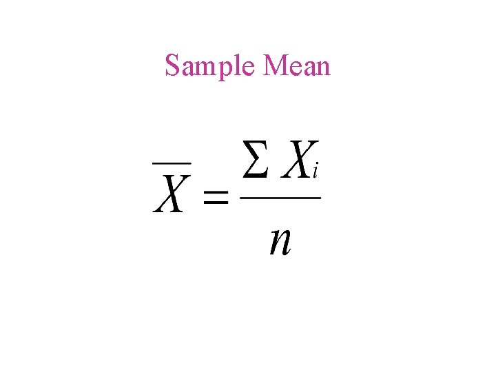 Sample Mean 
