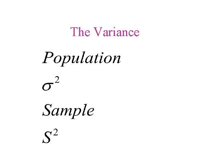 The Variance 