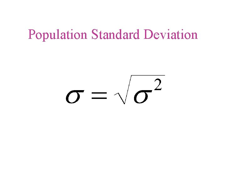 Population Standard Deviation 