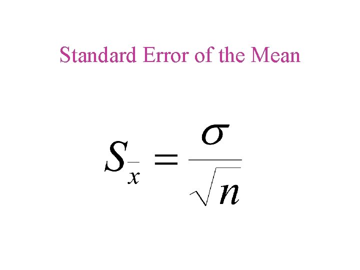 Standard Error of the Mean 