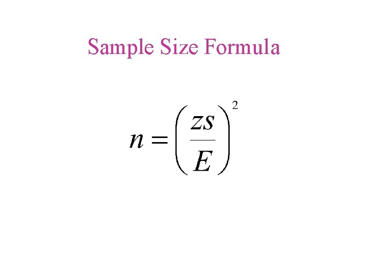 Sample Size Formula 