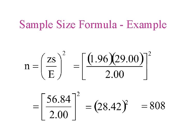 Sample Size Formula - Example 