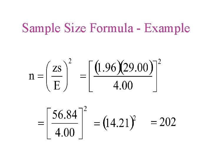 Sample Size Formula - Example 