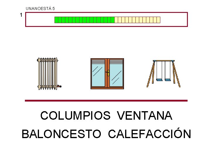 UNANOESTÁ 5 1 COLUMPIOS VENTANA BALONCESTO CALEFACCIÓN 