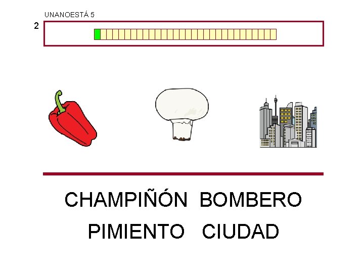 UNANOESTÁ 5 2 CHAMPIÑÓN BOMBERO PIMIENTO CIUDAD 