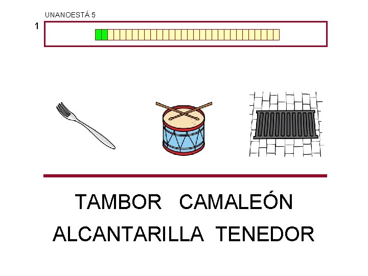 UNANOESTÁ 5 1 TAMBOR CAMALEÓN ALCANTARILLA TENEDOR 