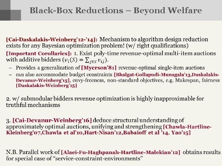  • Black-Box Reductions – Beyond Welfare 