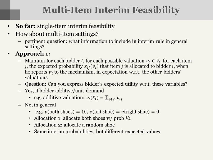 Multi-Item Interim Feasibility • 