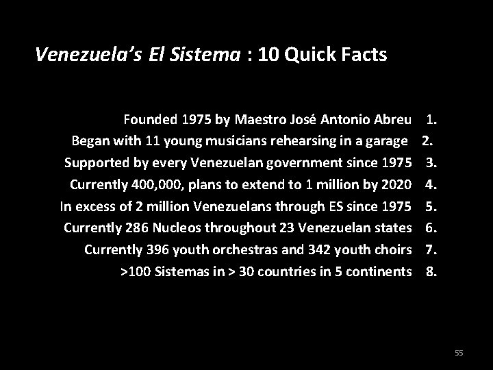 Venezuela’s El Sistema : 10 Quick Facts Founded 1975 by Maestro José Antonio Abreu