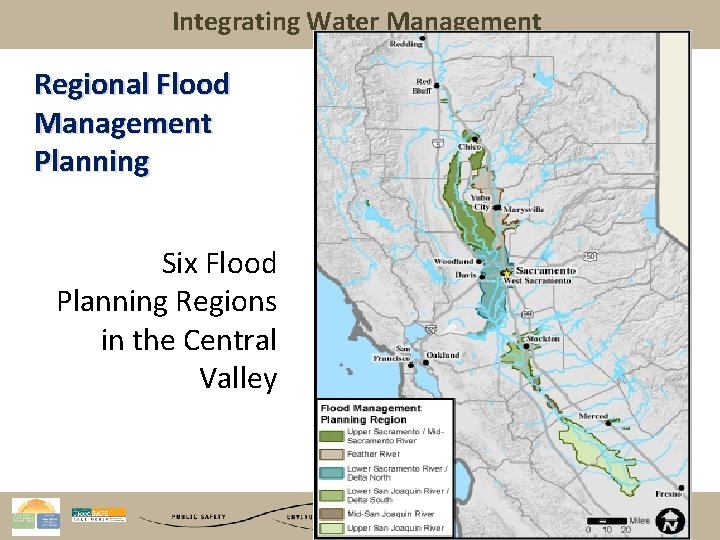 Integrating Water Management Regional Flood Management Planning Six Flood Planning Regions in the Central