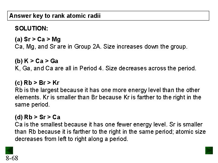 Answer key to rank atomic radii SOLUTION: (a) Sr > Ca > Mg Ca,