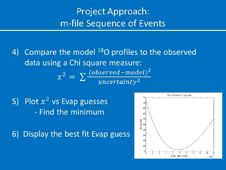 Project Approach: m-file Sequence of Events 
