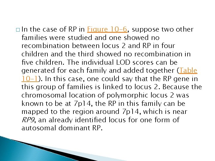 � In the case of RP in Figure 10 -6, suppose two other families