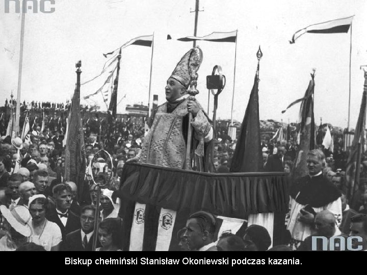 Biskup chełmiński Stanisław Okoniewski podczas kazania. Biskup chełmiński Stanisław Okoniewski podczas kazania.