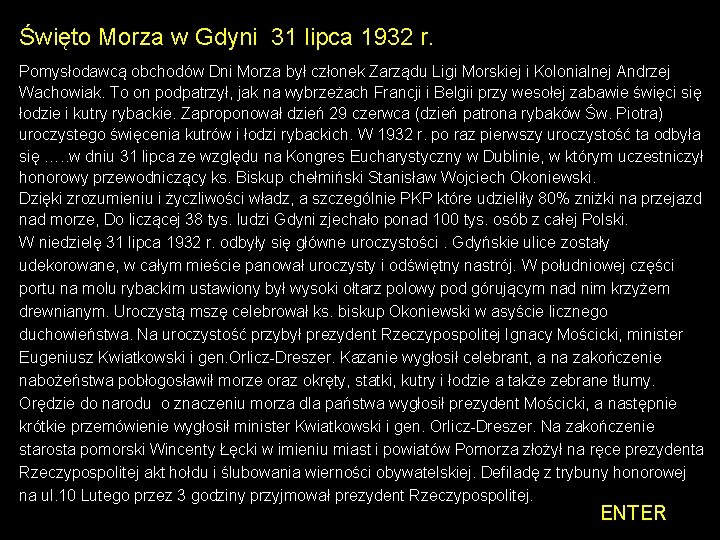 Święto Morza w Gdyni 31 lipca 1932 r. Pomysłodawcą obchodów Dni Morza był członek