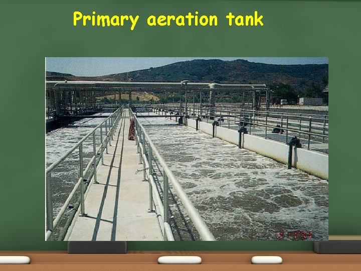 Primary aeration tank 